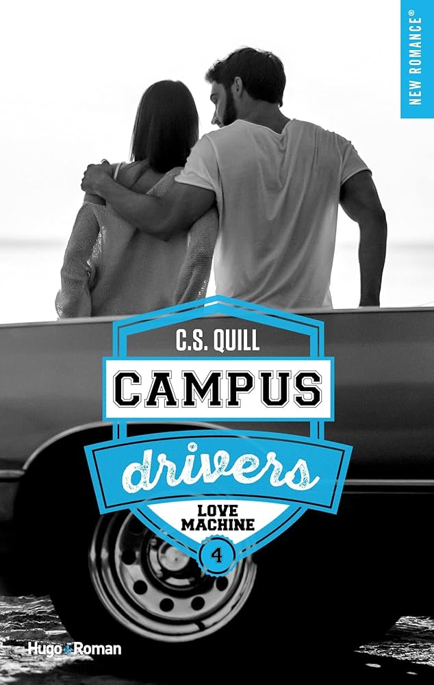 Livre - Romance universitaire - Campus Drivers - Tome 4