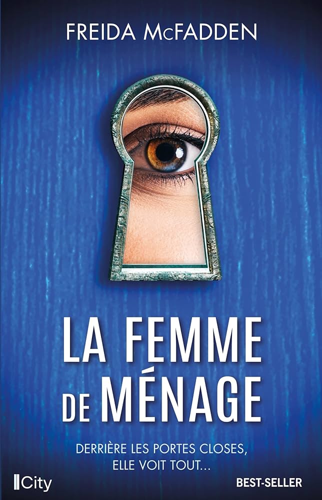 La femme de ménage - Thrillers psychologiques - Freida McFadden