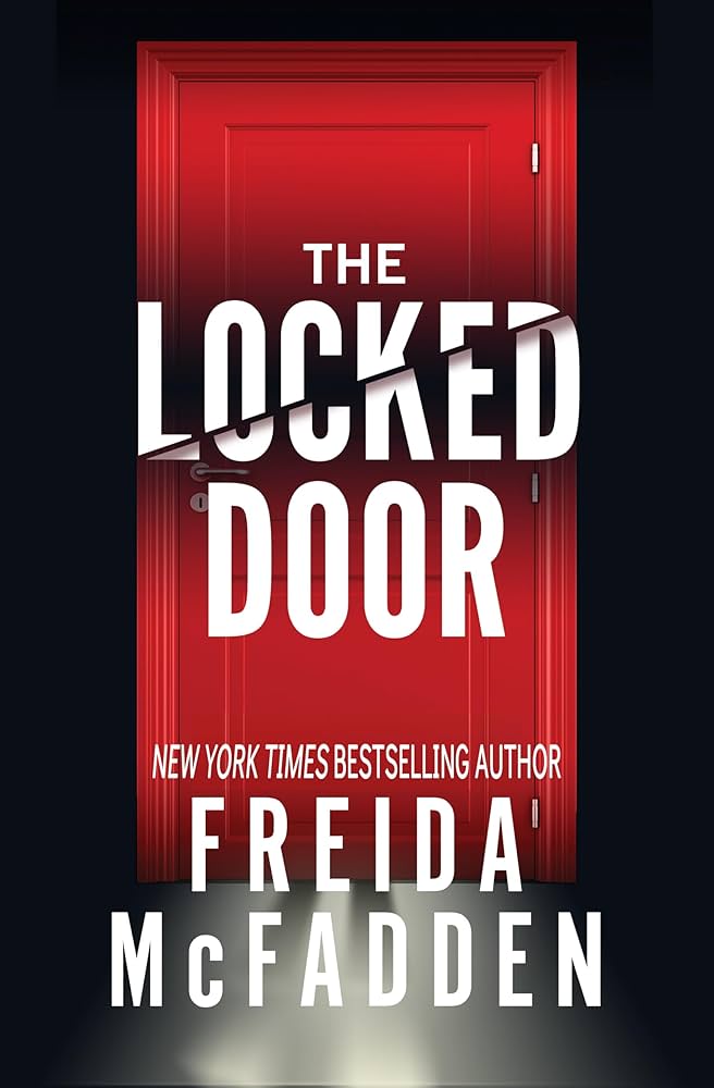 The Locked Door - Thrillers psychologiques - Freida McFadden