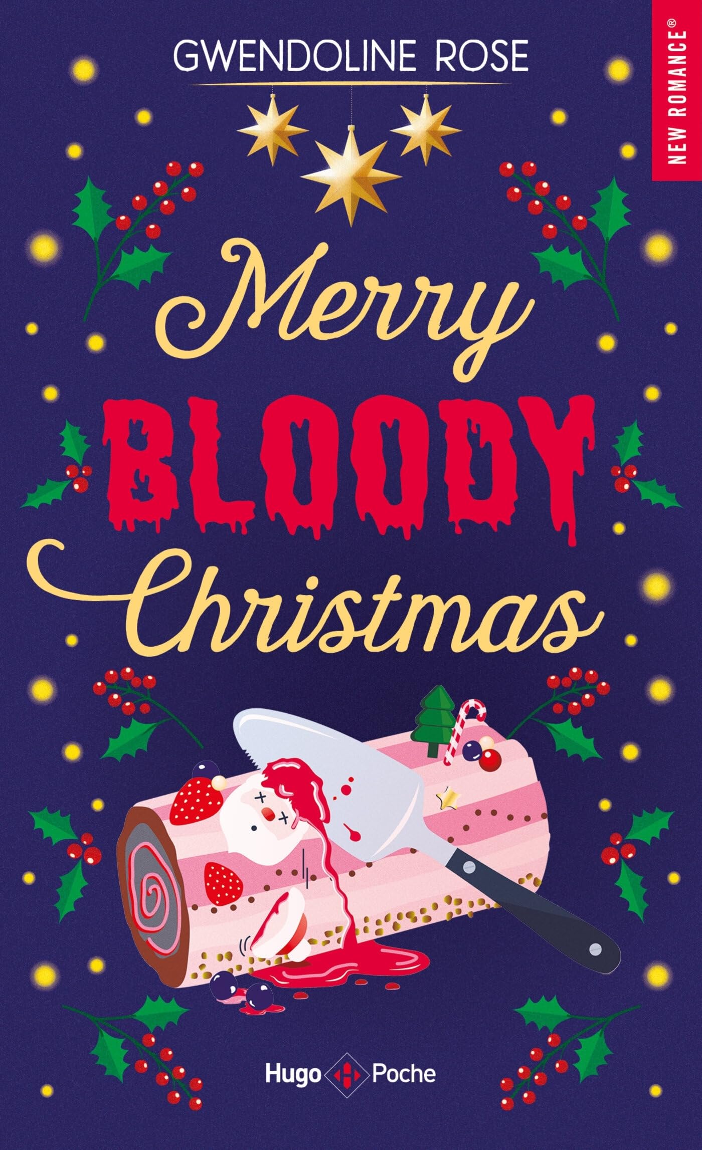 Livre - Romance de Noël - Merry Bloody Christmas de Gwendoline Rose