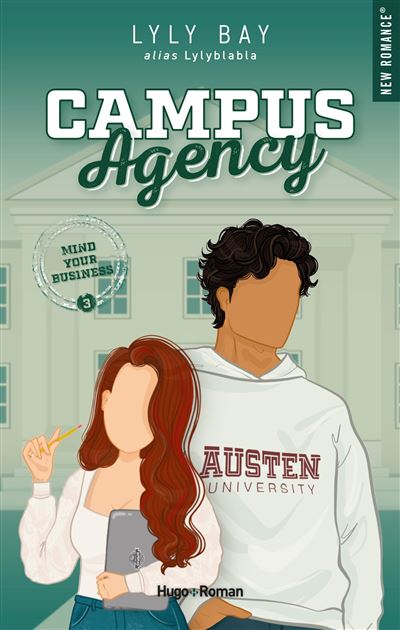 Livre - Romance universitaire - Campus Agency - Tome 3