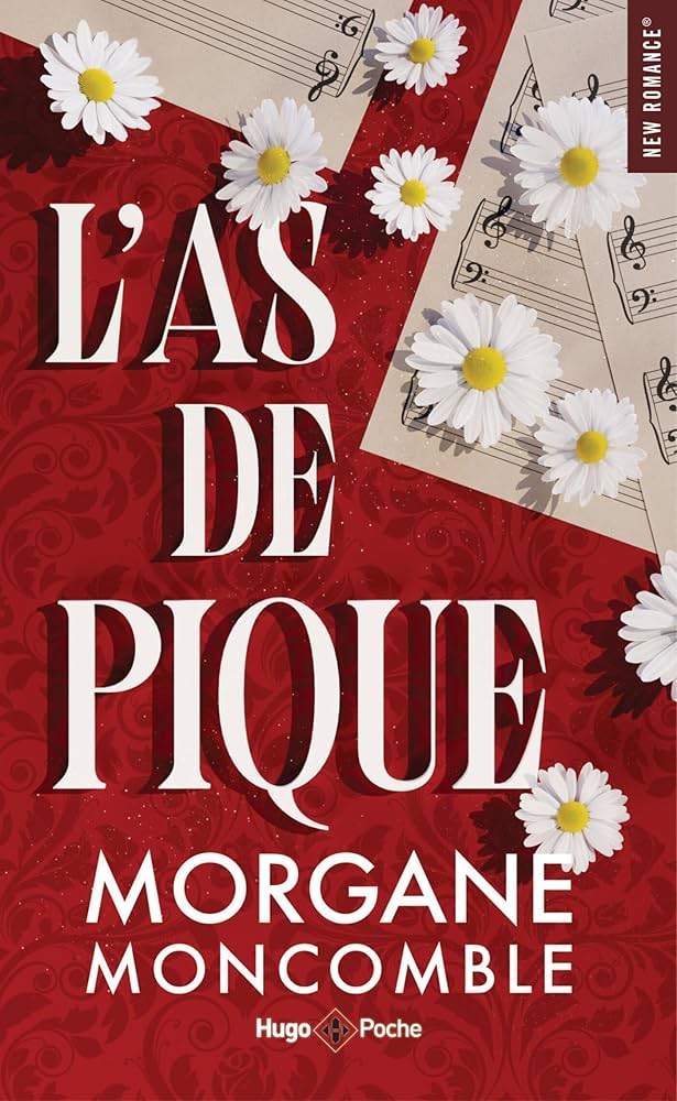 L'As de pique - Romance - Morgane Moncomble