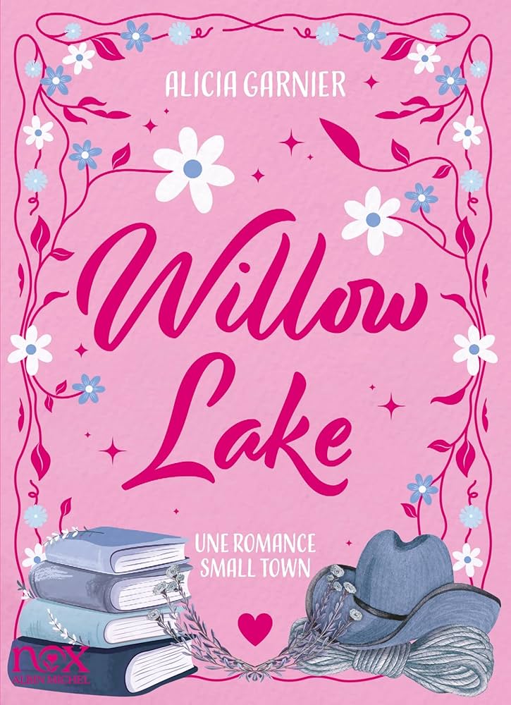 Livre - Willow Lake - Alicia Garnier