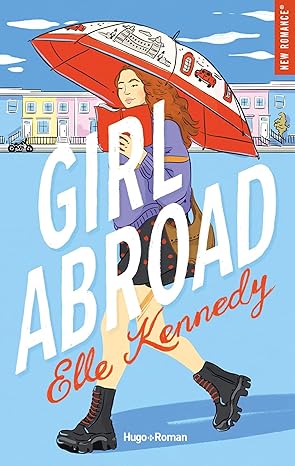 Girl Abroad - Standalone - Romance - Elle Kennedy