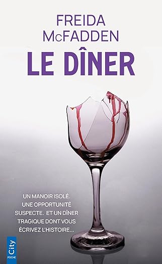 Le dîner - Thrillers psychologiques - Freida McFadden