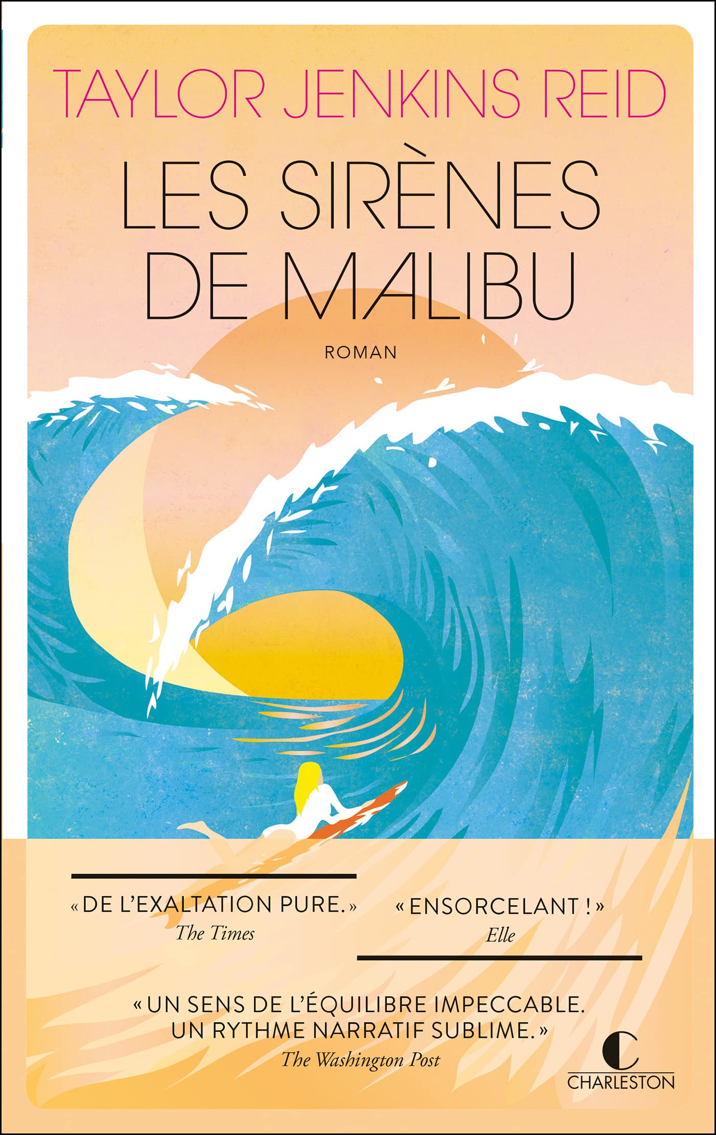 Livre - Les Sirènes de Malibu - Taylor Jenkins Reid - Sélection d'Été